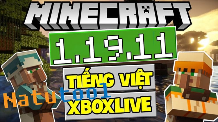 Mẹo và thủ thuật chơi Minecraft 1.19.11